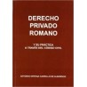 Derecho Privado Romano y su Practica a Traves del Codigo Civil