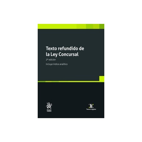 Texto refundido de la Ley Concursal. Edición 2024 (Papel + Ebook)