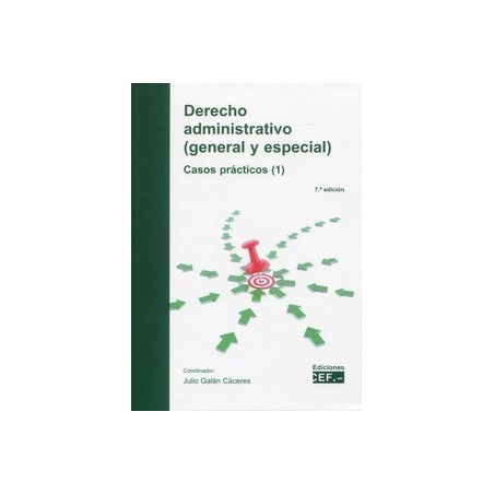 Derecho administrativo. General y especial. Casos prácticos (1) Edición 2024