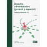 Derecho administrativo. General y especial. Casos prácticos (1) Edición 2024