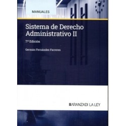 Sistema de Derecho Administrativo. Tomo II "Edición 2024"