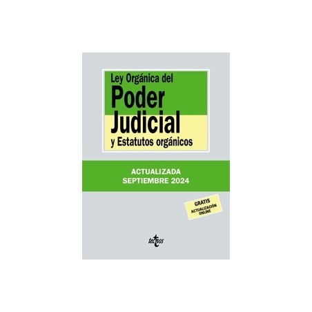 Ley Orgánica del Poder Judicial y Estatutos orgánicos 2024 "Gratis Actualización On Line"