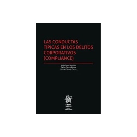 Las conductas típicas en los delitos corporativos (compliance)