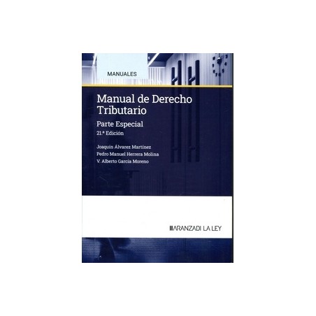 Manual de Derecho Tributario. Parte Especial  2024 21ªED