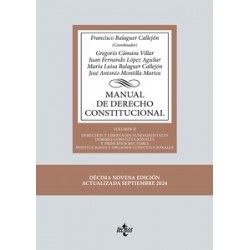 Manual de Derecho Constitucional "Vol. II: Derechos y libertades fundamentales. Deberes...