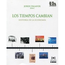 Los tiempos cambian. Historia de la Economía