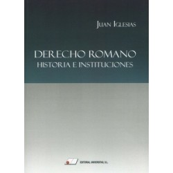 Derecho romano. Historia e instituciones