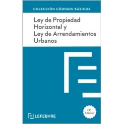 Ley de Propiedad Horizontal y Ley de Arrendamientos Urbanos 2024 "Incluye APP para contenido y actualización on line"