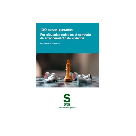 100 casos ganados por cláusulas nulas en el contrato de arrendamiento de vivienda