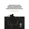 Herramientas de alerta temprana y responsabilidad por incumplimientos de los deberes de prevención concursal