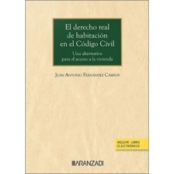 Derecho real de habitación en el Código Civil (Papel + Ebook)