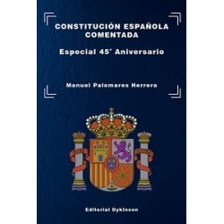 Constitución Española Comentada. Especial 45º Aniversario