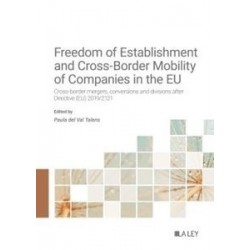 Freedom of Establishment and Cross-Border Mobility for Companies in the EU