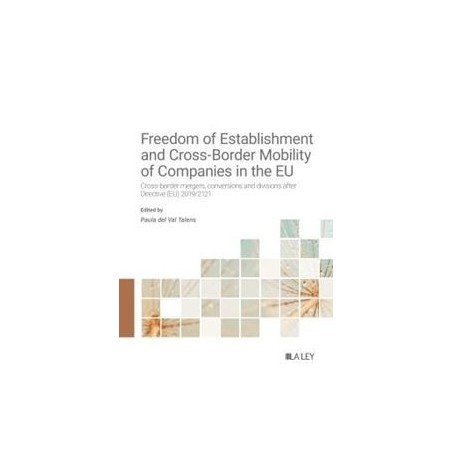 Freedom of Establishment and Cross-Border Mobility for Companies in the EU