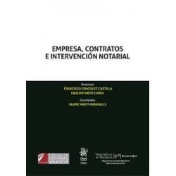 Empresa, contratos e intervención notarial (Papel + Ebook)