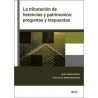 La tributación de herencias y patrimonios: preguntas y respuestas