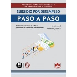 Subsidio por desempleo. Paso a paso "Conozca todas las claves sobre la prestación no contributiva por desempleo"