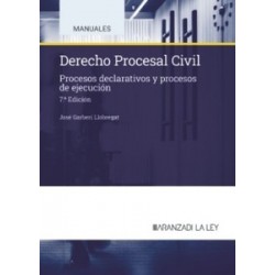 Derecho Procesal Civil. Procesos declarativos y procesos de ejecución