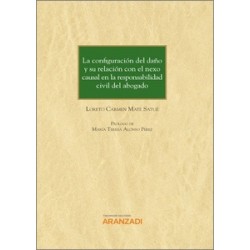 La configuración del daño y su relación con el nexo causal en la responsabilidad civil del...