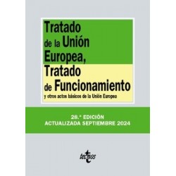 Tratado de la Unión Europea, Tratado de Funcionamiento y otros actos básicos de la Unión Europea