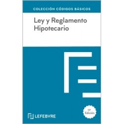 Ley y Reglamento Hipotecario 2024 "Incluye APP para contenido y actualización on line"