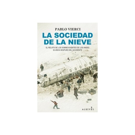 LA SOCIEDAD DE LA NIEVE