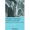 Abogados, Estrategia, Gestión y Derecho "Redefiniendo la Práctica Jurídica en España"