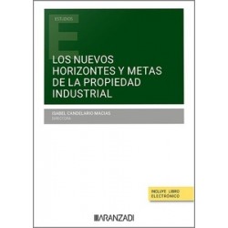 Nuevos horizontes y metas de la propiedad industrial "Próxima Aparición"