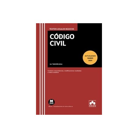 Código Civil 2024 (Papel + Ebook) "Texto legal básico con concordancias, modificaciones resaltadas e índice analítico"