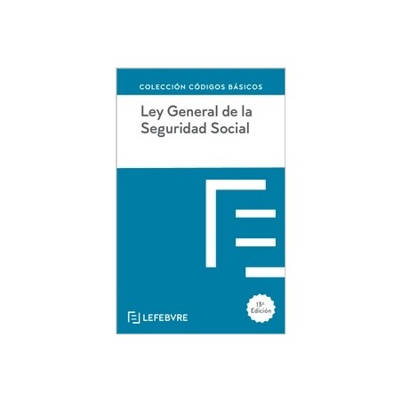 Ley General Seguridad Social 2024 "Incluye APP para contenido y actualización on line"