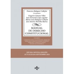 Manual de Derecho Constitucional "Vol. I: Constitución y fuentes del Derecho. Derecho...