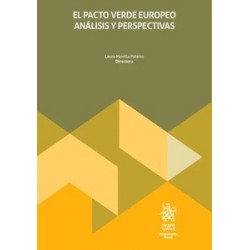 El pacto verde europeo análisis y perspectivas