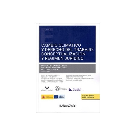 Cambio Climático y Derecho del Trabajo: Conceptualización y Régimen Jurídico (Papel + Ebook)