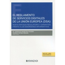 El nuevo reglamento de servicios digitales de la Unión Europea (DSA) "nuevo enfoque regulatorio y...