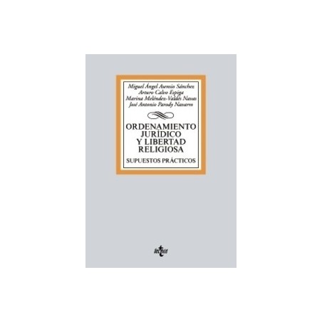 Ordenamiento Jurídico y Libertad Religiosa "Supuestos Prácticos"