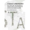 Código de Urbanismo de Andalucía "Ley 7/2021, de 1 de Diciembre, de Impulso para la Sostenibilidad del Territorio de Andalucía.