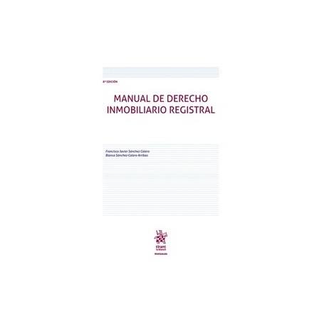 Manual de Derecho Inmobiliario Registral 8ª Edición 2024