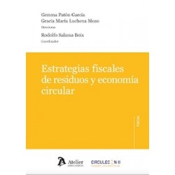 Estrategias fiscales de residuos y economía circular