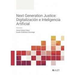 Next generation justice: digitalización e inteligencia artificial