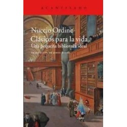 Clásicos para la vida "una pequeña biblioteca ideal"