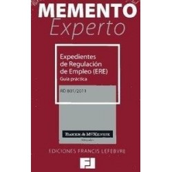 Memento Experto Expedientes de Regulación de Empleo (Ere) Rd 801/2011