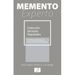 Memento Experto Colección Sectores Reguladosi: Telecomunicaciones - Comunicación Audiovisual Tomo 3