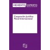 Memento Experto Cooperación Jurídica Penal Internacional