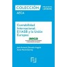 Contabilidad Internacional. el Iasb y la Unión Europea