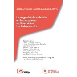 La negociación colectiva en las empresas multiservicios. Un balance crítico