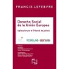 Manual Derecho Social de la Ue. Aplicación por el Tribunal de Justicia