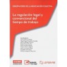 La regulación legal y convencional del tiempo de trabajo