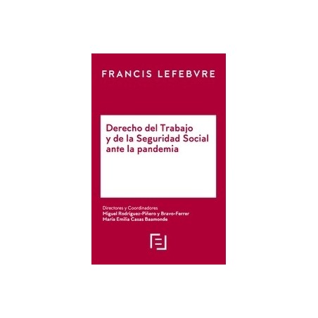 Derecho del Trabajo y de la Seguridad Social ante la pandemia