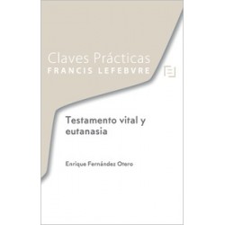 Claves Prácticas Testamento vital y eutanasia