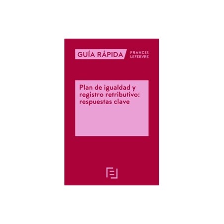 Plan de igualdad y registro retributivo: respuestas clave